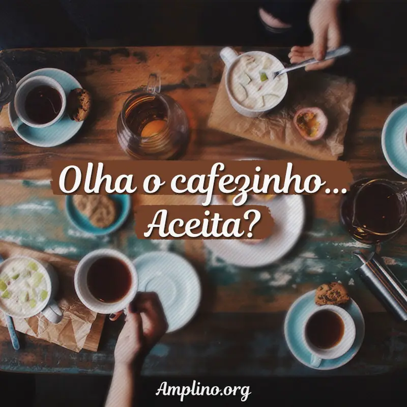 60 Frases de Boa Tarde com Café - Imagens de Boa Tarde